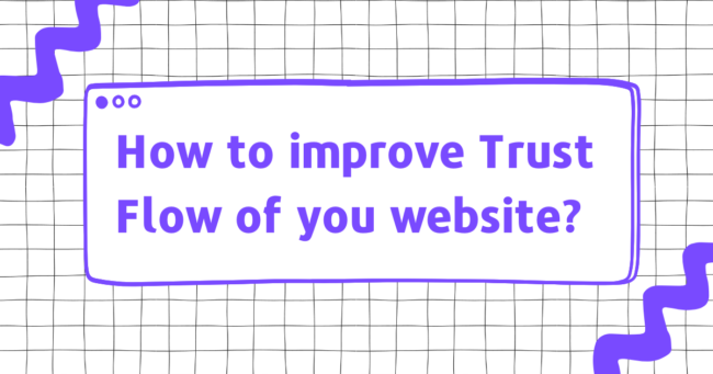 How to improve Trust Flow