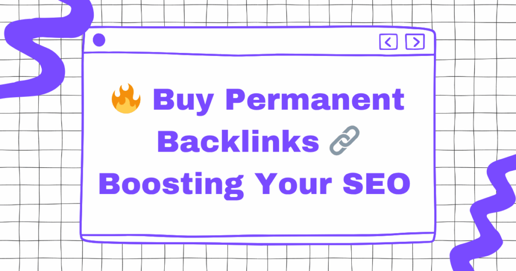 Buy Permanent Backlinks