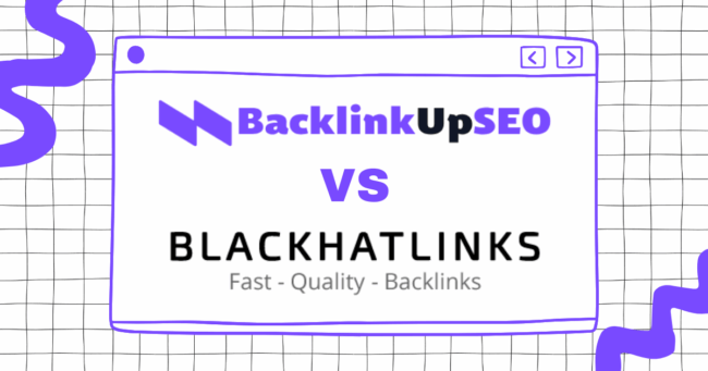BacklinkUpSEO vs BlackHatLinks