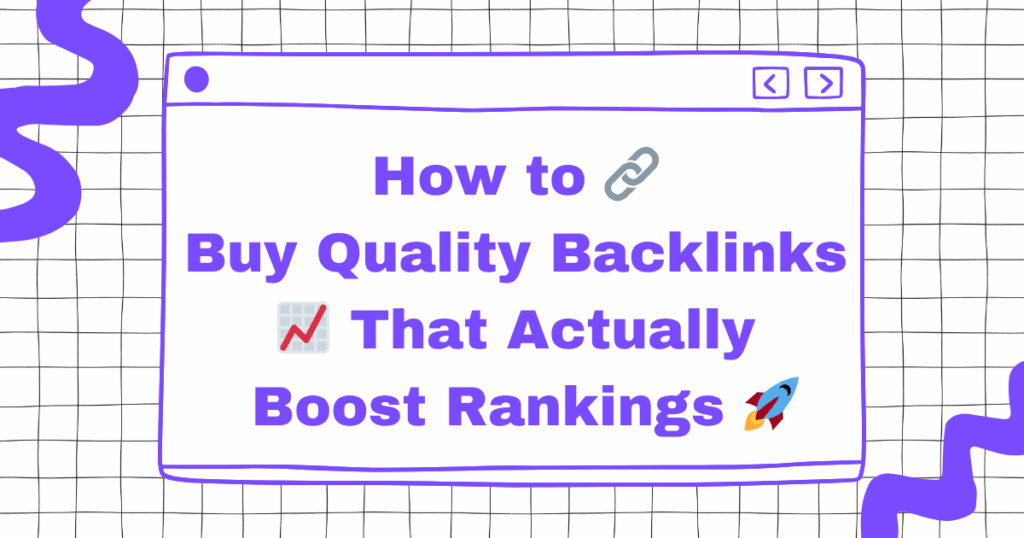 How to Buy Quality Backlinks